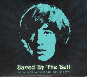 Robin Gibb - Saved By The Bell 3CD